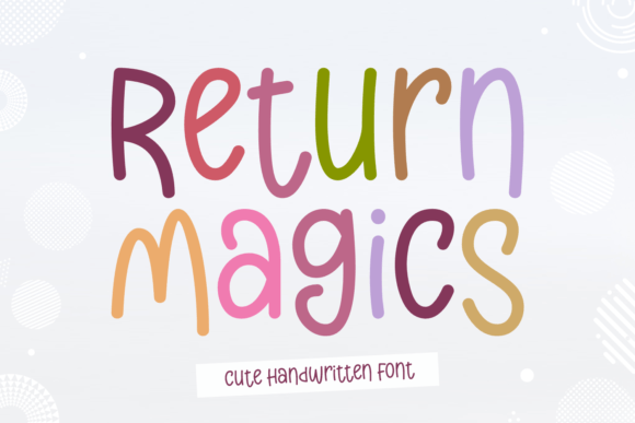 Return Magics Font