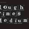 Rough Times Medium Font Font