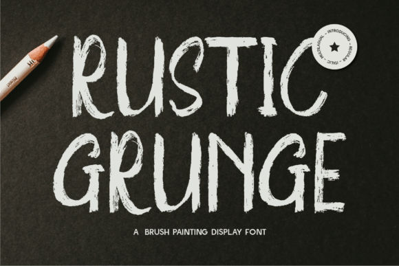 Rustic Grunge Font