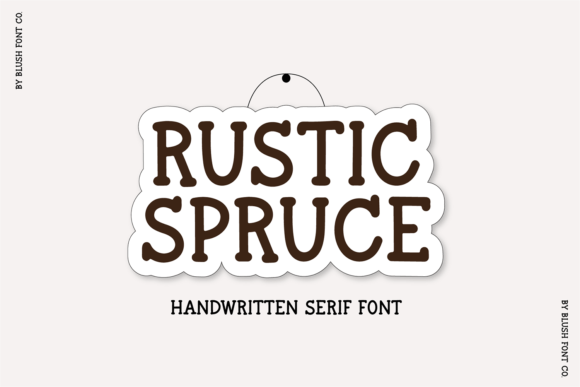 Rustic Spruce Font