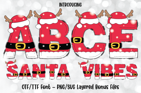 Santa Vibes Font