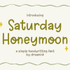 Saturday Honeymoon Font