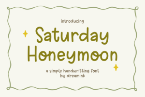 Saturday Honeymoon Font