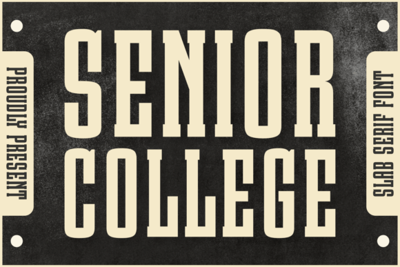 Senior College Font