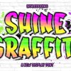 Shine Graffiti Font