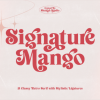 Signature Mango Font