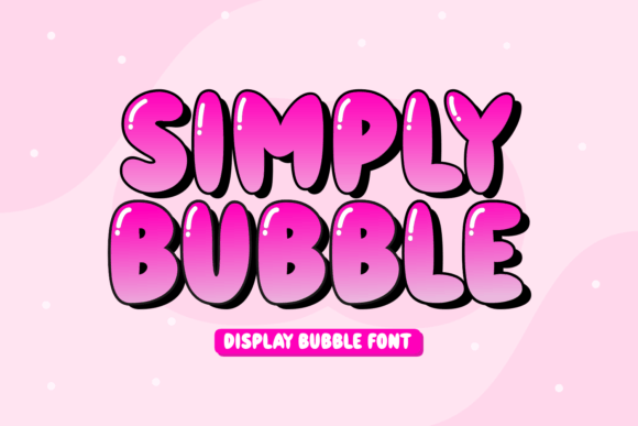 Simply Bubble Font