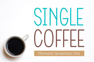Single Coffee Font