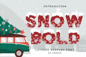 Snow Bold Font