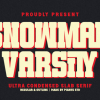 Snowman Varsity Font