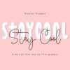 Stay Cool Font