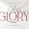 Stay Glory Font