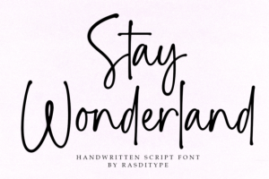 Stay Wonderland Font