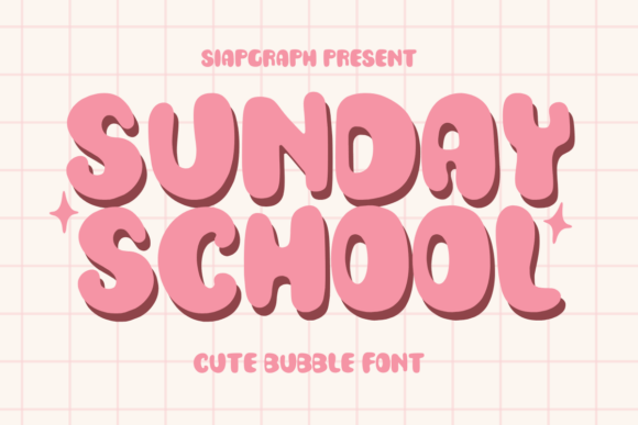 Sunday School Font
