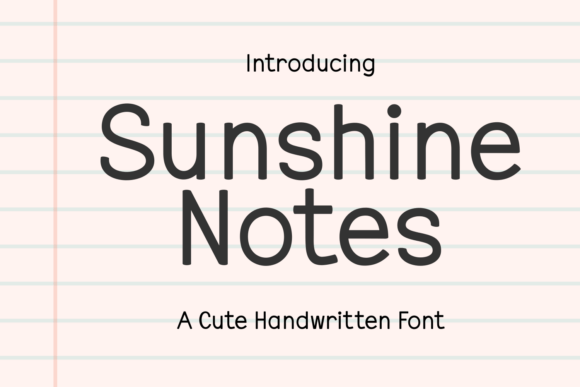 Sunshine Notes Font