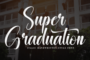 Super Graduation Font
