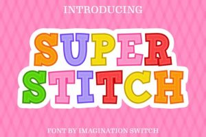 Super Stitch Font