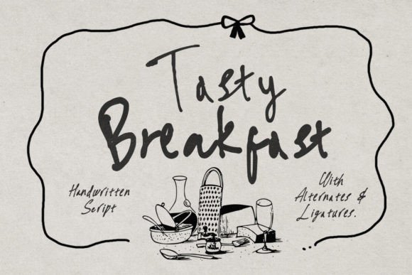 Tasty Breakfast Font