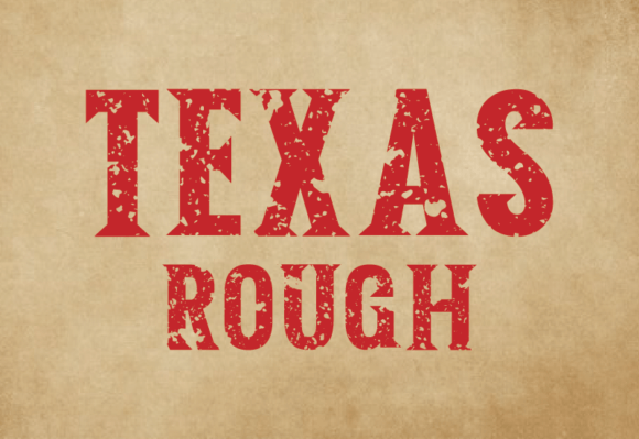 Texas Rough Font