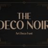 The Deco Noir Font