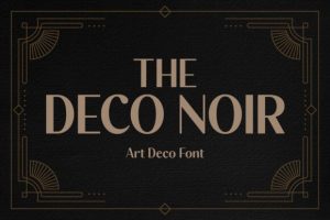 The Deco Noir Font