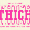 Thick Stacked Font