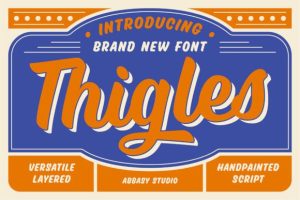 Thigles Font