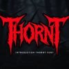 Thornt Font
