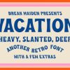 Vacation Font