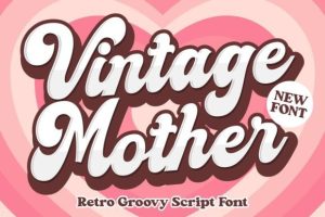 Vintage Mother Font