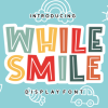 While Smile Font