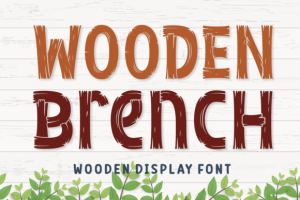 Wooden Brench Font