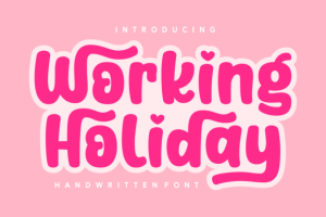 Working Holiday Font