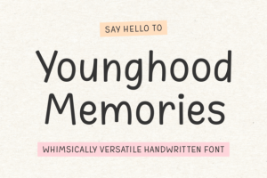 Younghood Memories Font