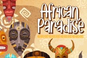 African Paradise Font
