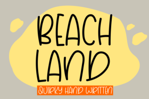 Beach Land Font