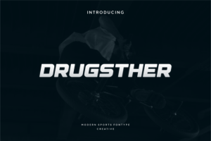 Drugsther Font